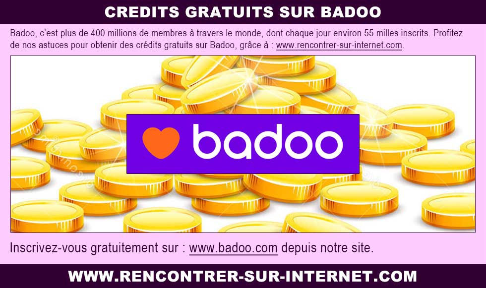 Astuces : crédits gratuits sur Badoo