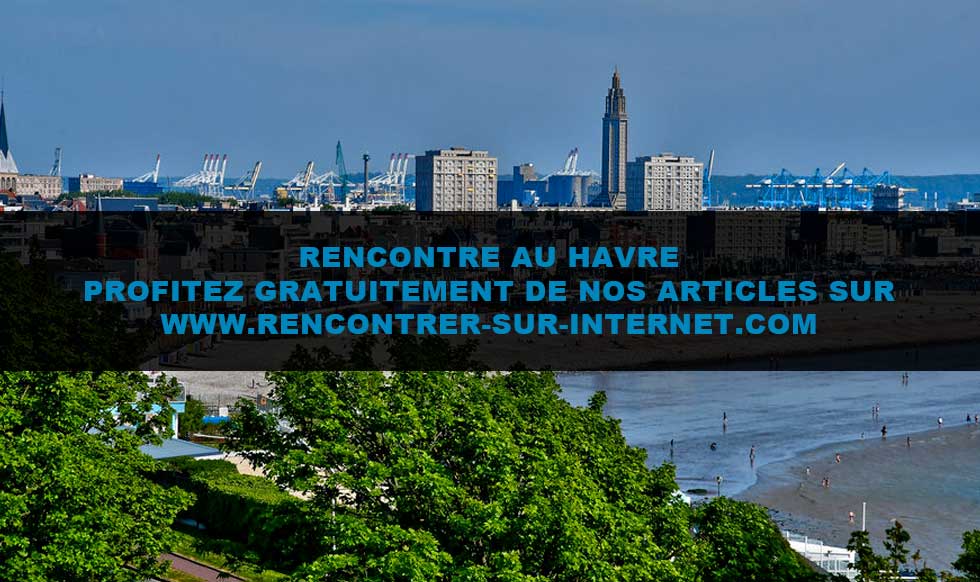 Articles : rencontre au Havre