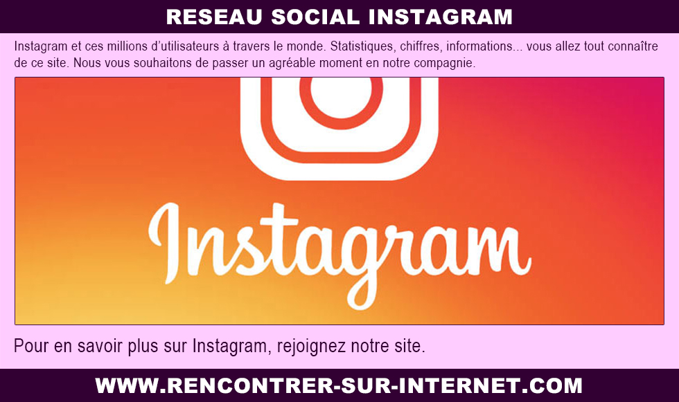 Réseau social Instagram : le petit dernier qui grandit très vite