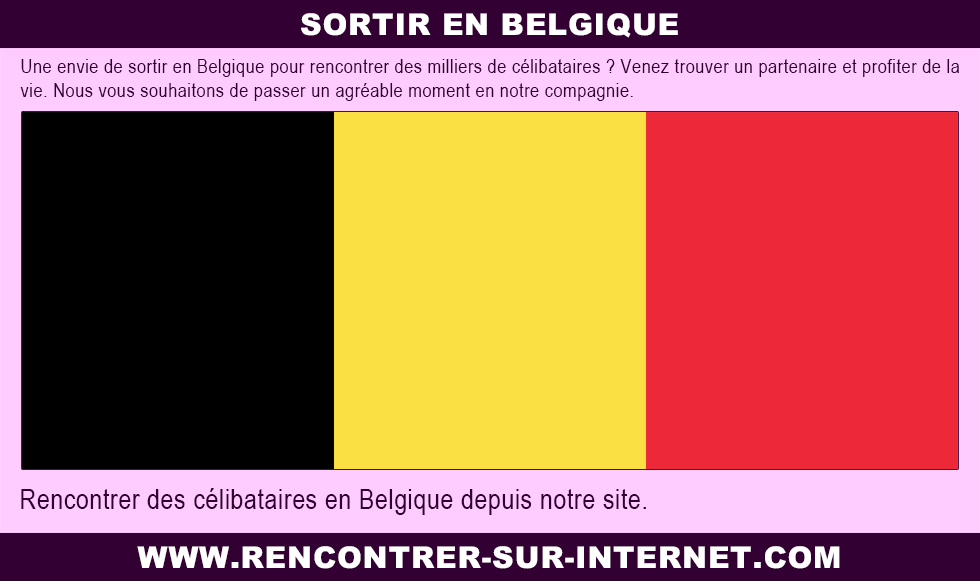 Sortir en Belgique : des partenaires proche de chez vous