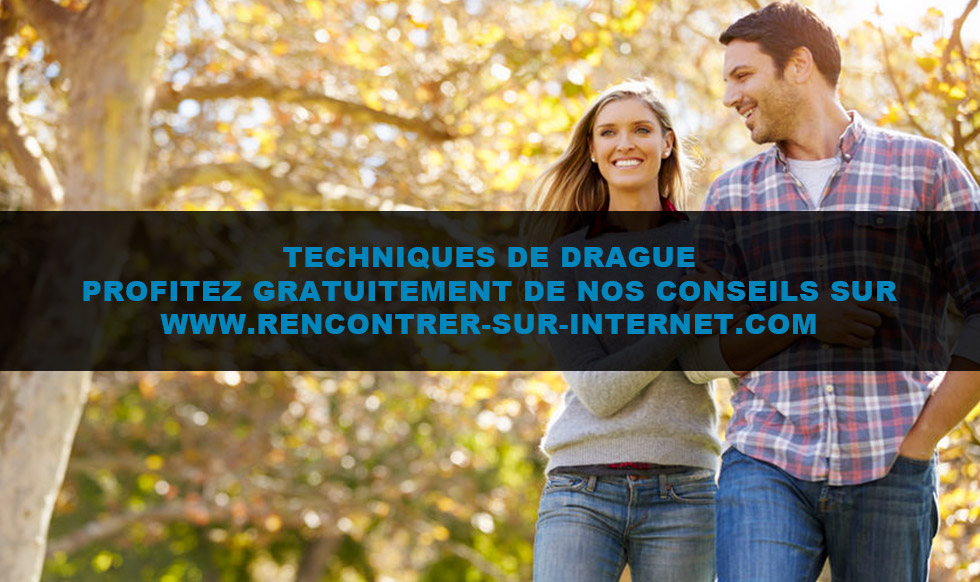 Conseils : Techniques de drague